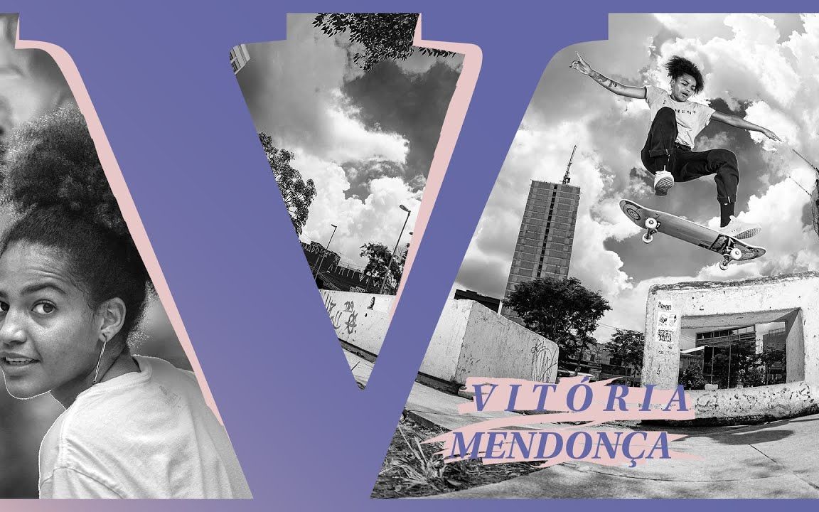 [图]女性滑板力量：Vitoria Mendonca 《For Us All》片段