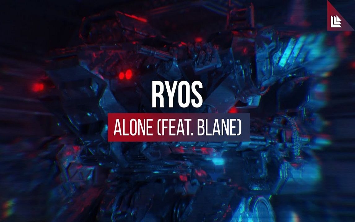 Ryos feat. Blane  Alone (歌词MV)哔哩哔哩bilibili