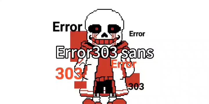 介绍:error 303sans