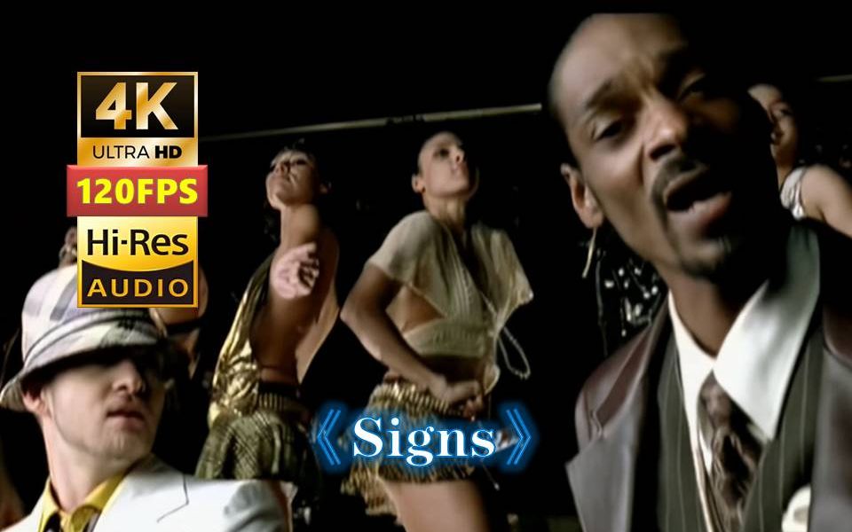 【4K120帧 HiRes】《Signs》狗爷RAP真是顶啊 贾老板帅舞还行 原版Snoop Dogg&Charlie Wilson&Justin Timber哔哩哔哩bilibili