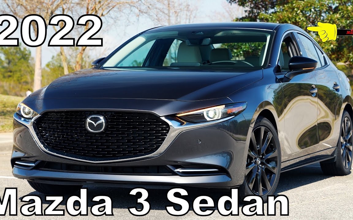 2022款 马自达3 昂克赛拉 (美国版) Sedan 2.5 Turbo AWD 车型展示+驾驶体验哔哩哔哩bilibili