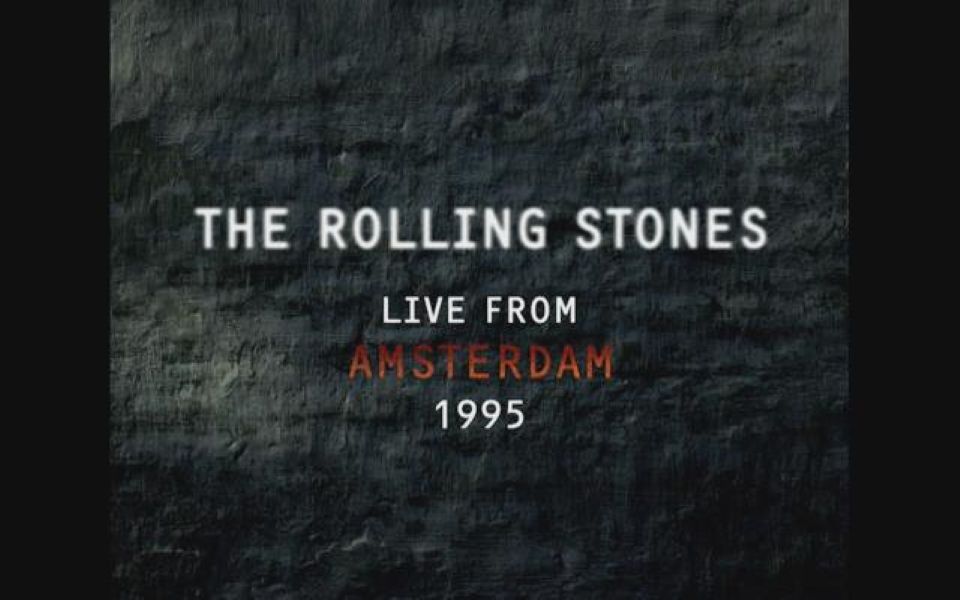 [图]「蓝光 滚石乐队」The Rolling Stones-Totally Stripped Amsterdam 1995