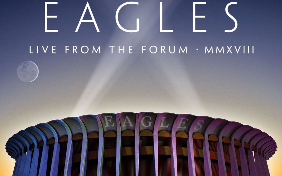 【老鹰乐队】The Eagles Live From The Forum MMXVIII With Deacon Frey&Vince Gill 2018哔哩哔哩bilibili