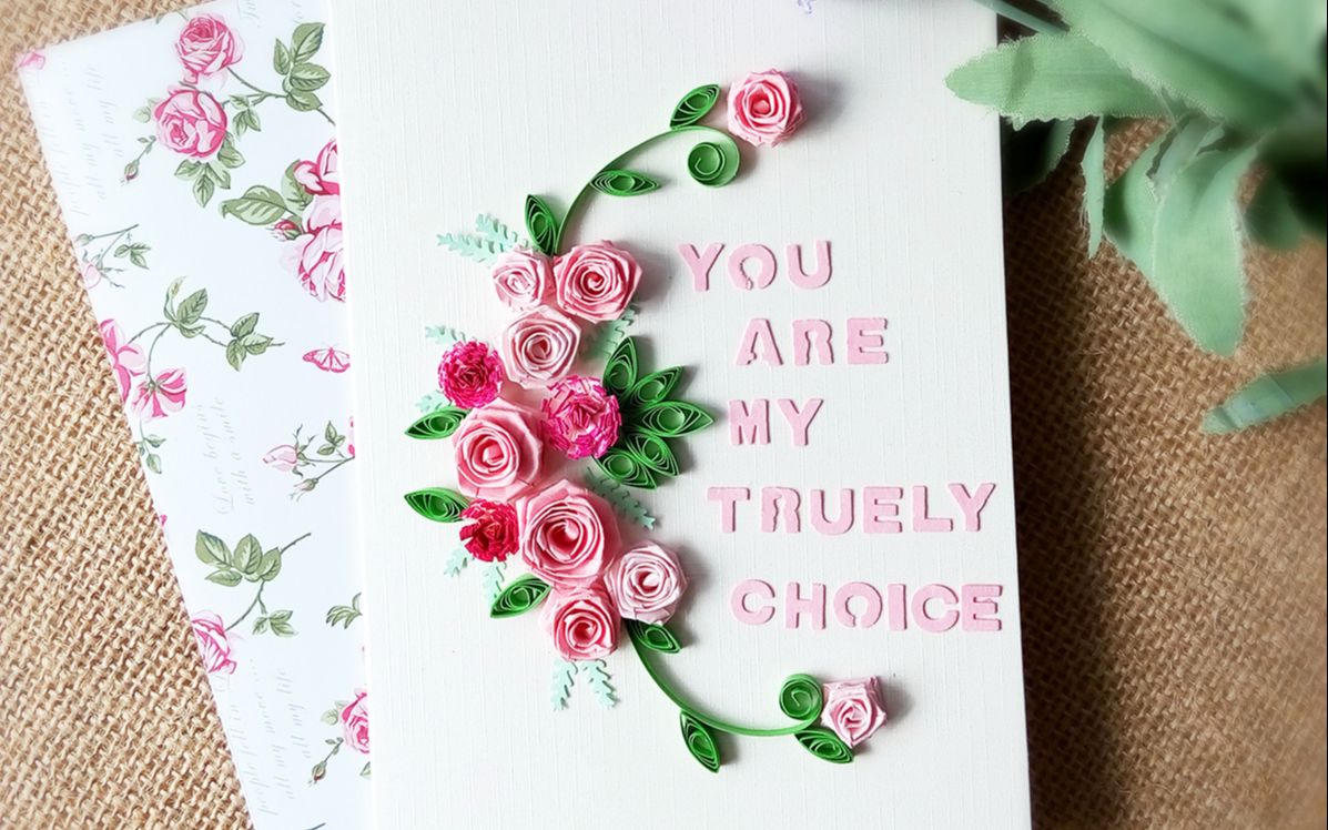 衍纸教程生如夏花衍纸艺术创意教师节手工贺卡玫瑰之约卡片视频教程