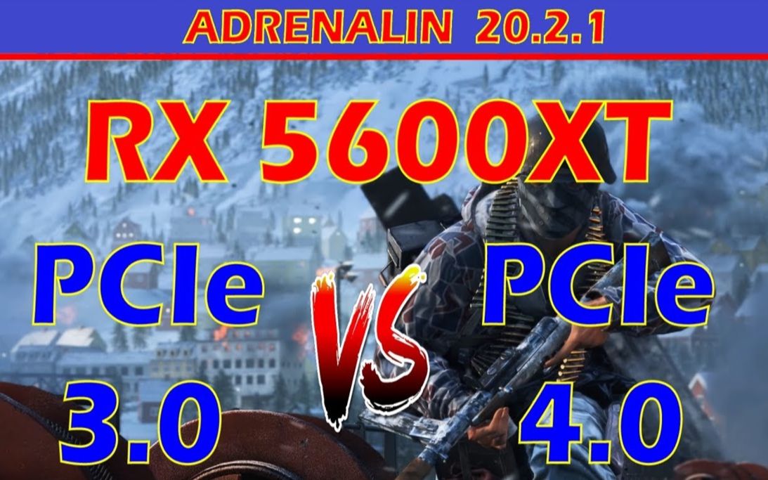 PCIE 3.0 vs PCIE 4.0 游戏性能测试对比(4K分辨率)RX 5600XT + R5 3600 1080P 60帧视频哔哩哔哩bilibili