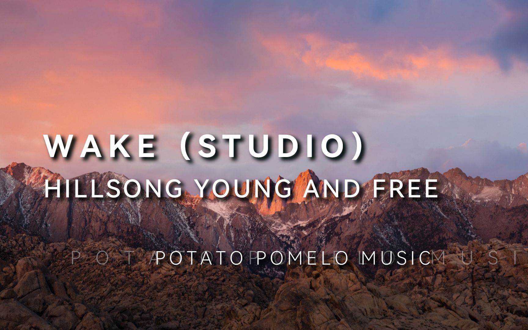 [图]Wake（Studio）-Hillsong Young And Free