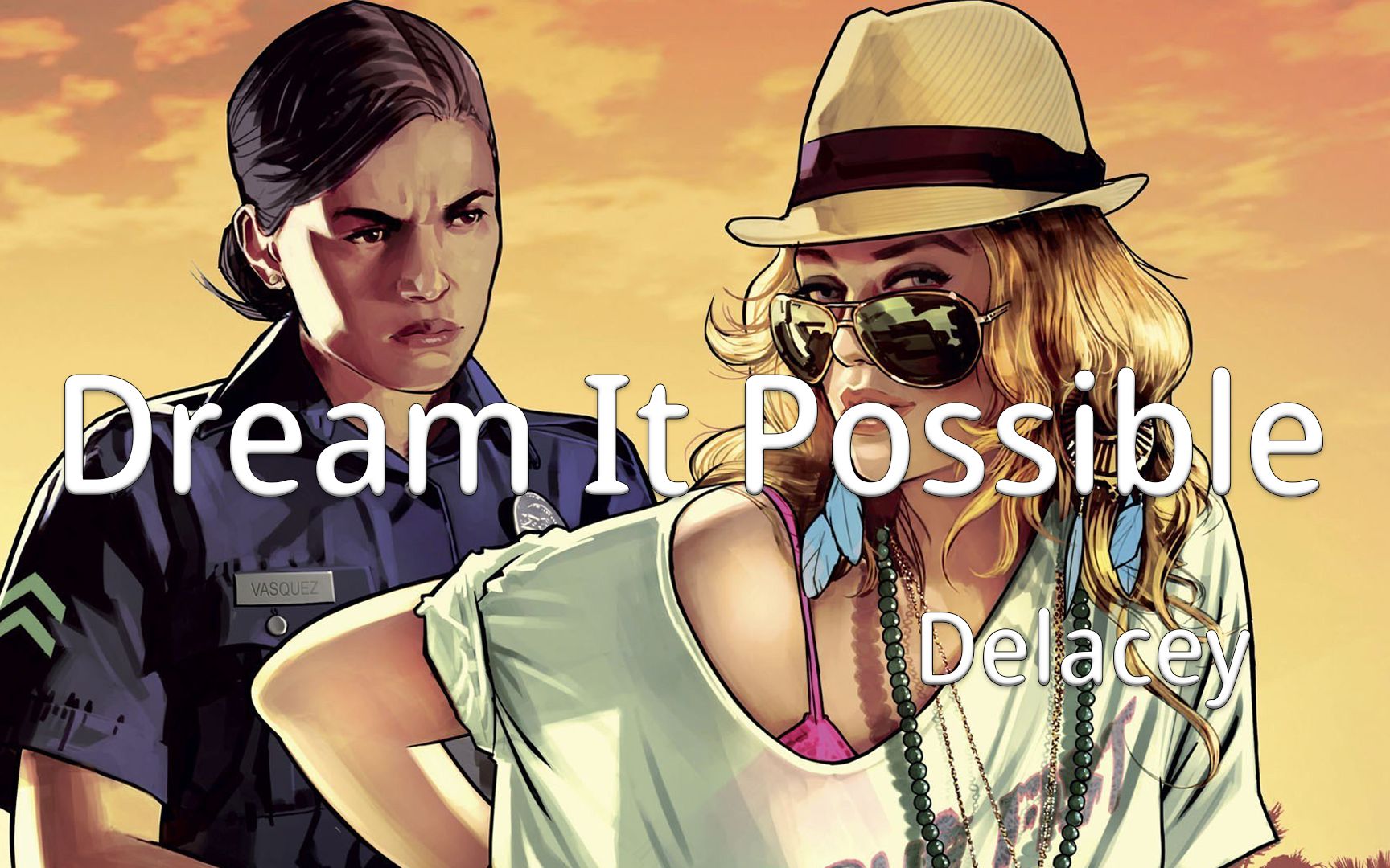 [图]【欧美金曲】《Dream It Possible》-Delacey