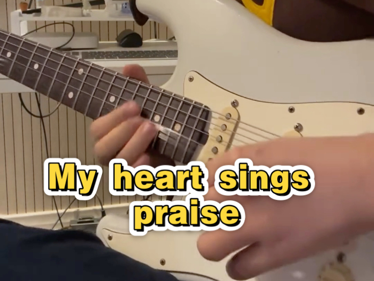 【电吉他 | Tab】这首歌能成为韩国小曲8.0吗？My heart sings praise