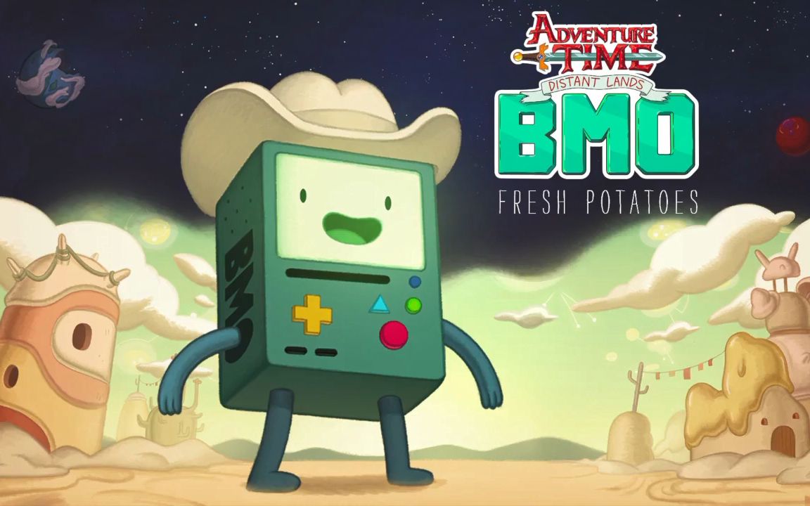 [图]【~320K】Adventure Time Distant Lands: BMO 插入曲 Fresh Potatoes