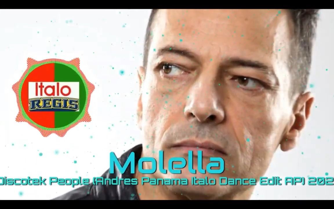 [图]【ItaloDance】Molella - Discotek People (Andres Panama Italo Dance Edit AP) 2021