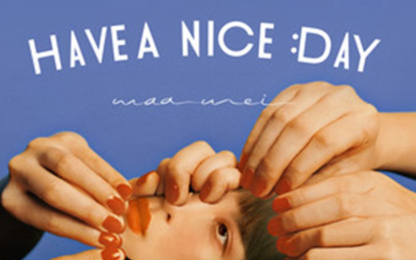 [图]【Official MV】HAVE A NICE DAY - 魏如萱