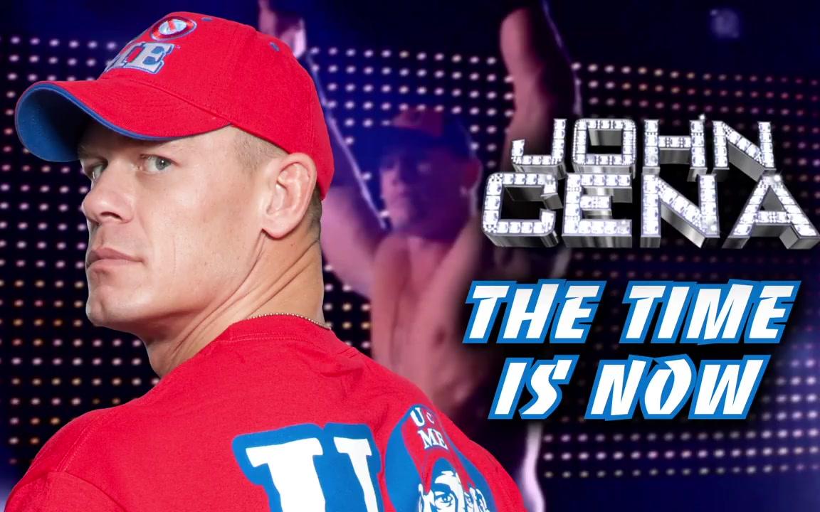johncena出场音乐thetimeisnowofficialtheme
