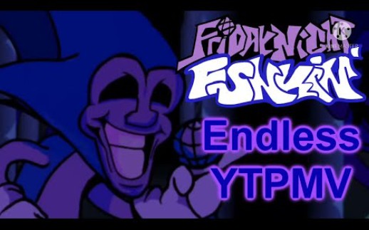 [图]Friday Night Funkin' - Endless YTPMV