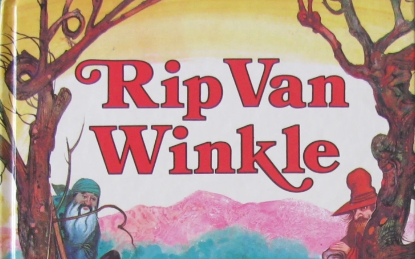 [图]Rip Van Winkle--又译《李伯大梦》美国版 ‘‘到乡翻似烂柯人’’（第4－6段）