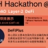 ETH Hackathon Hacker项目展示—— DeFiPlus