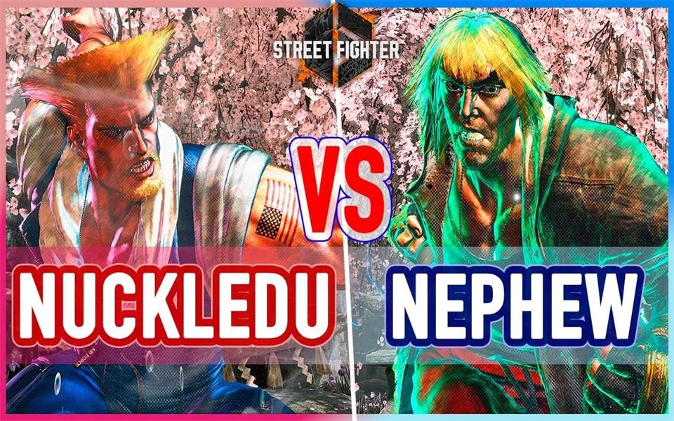 街霸6ob Nuckledu (古烈) vs Nephew (肯)电子竞技热门视频