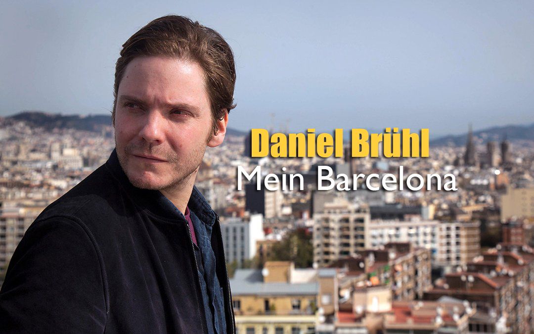 [图]【德语/纪录片】丹布Daniel Brühl - 我的巴塞罗那/Mein Barcelona