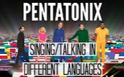 [图]Pentatonix | Singing and Talking in Different Languages