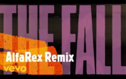 [图]The Fall （AlfaRex Remix）