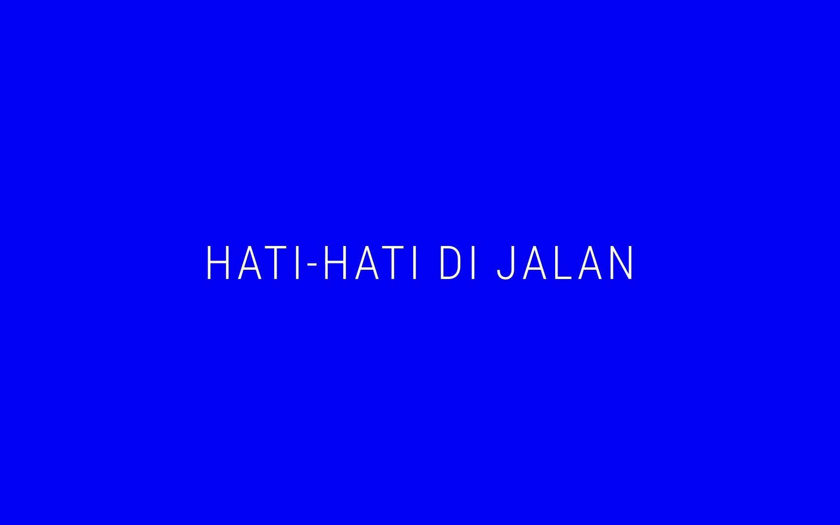 [图]【印尼】TULUS - Hati-Hati di Jalan (Official Lyric Video)