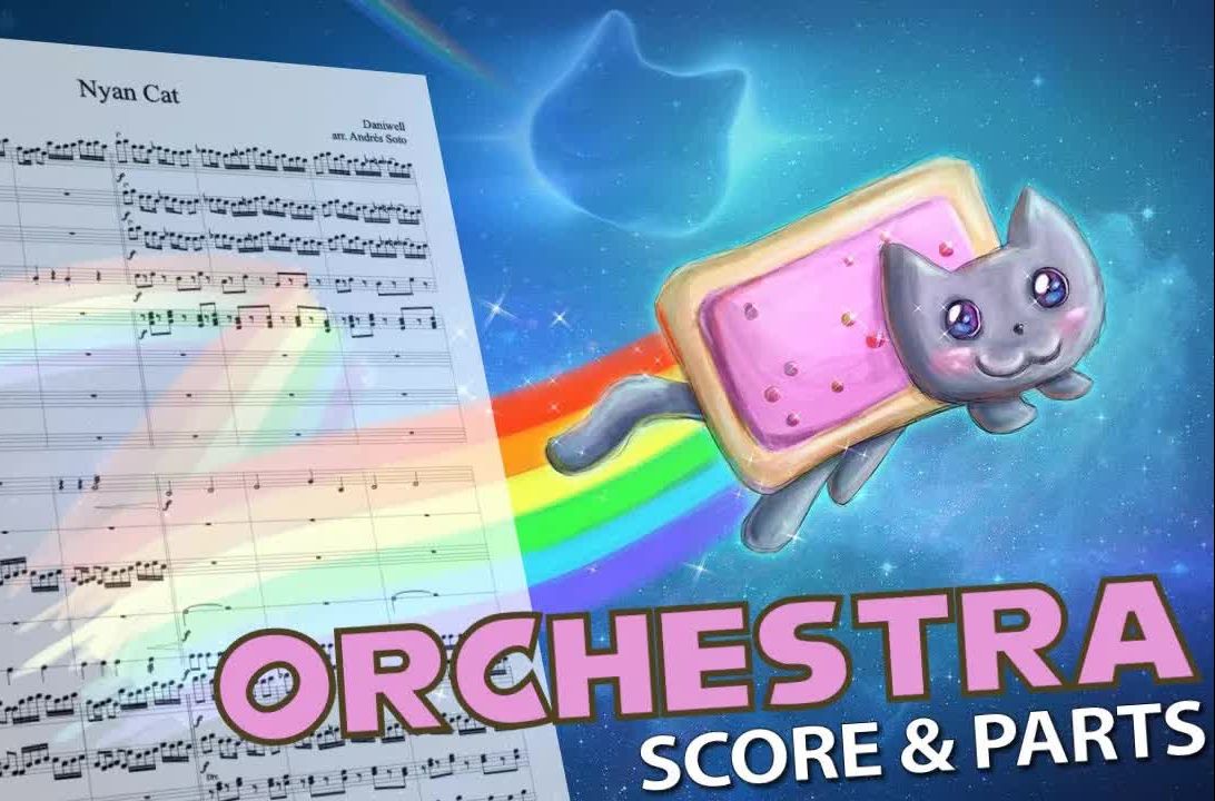 nyan cat 彩虹猫主题曲 管弦乐团总分谱