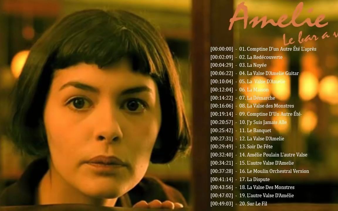 amelie原声带,美丽的amelie世界在1小时内,美丽的世界哔哩哔哩bilibili