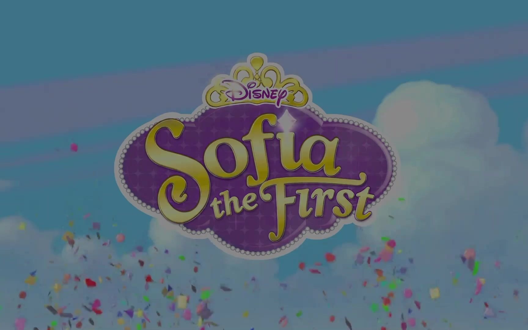 【sofia the first 小公主苏菲亚】opening titles 片头曲/主题曲