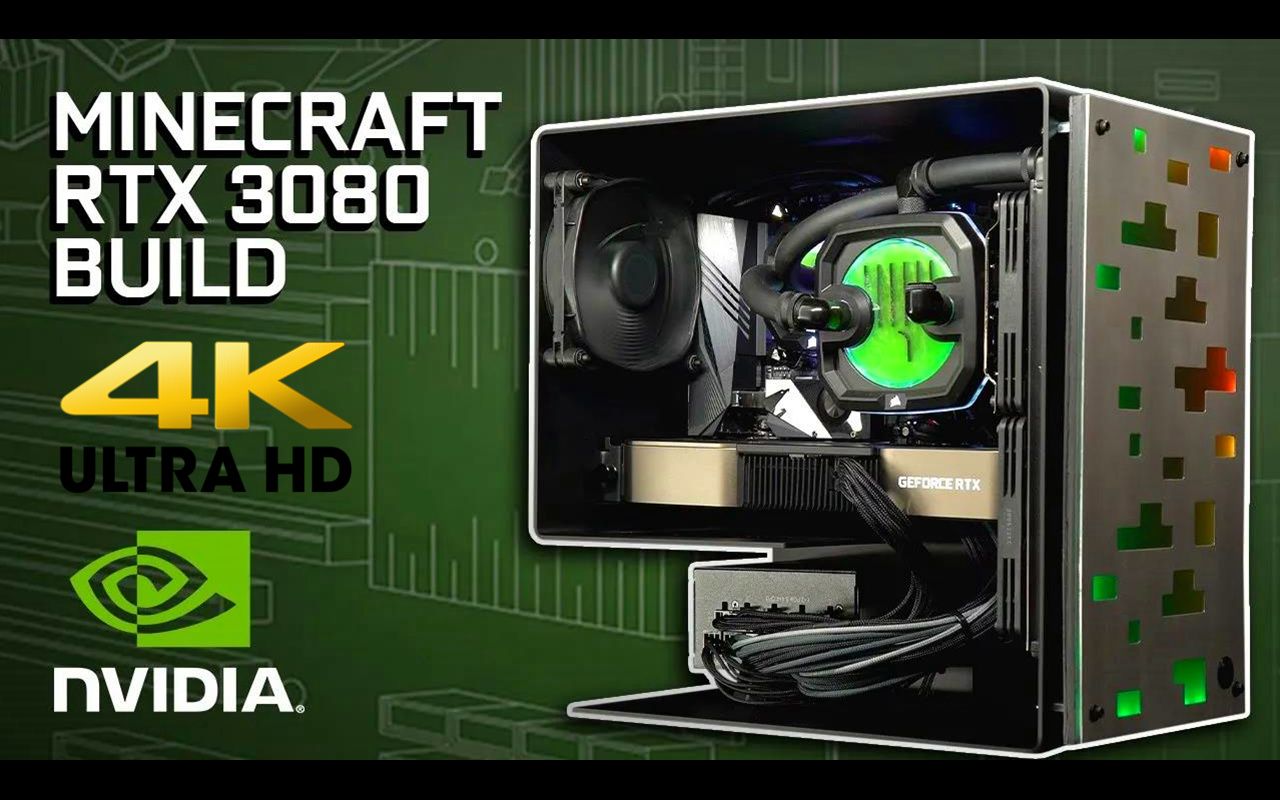 【4K机翻中文】英伟达官方视频:我的世界主题 RTX 3080定制小主机 / NVIDIA GeForce哔哩哔哩bilibili