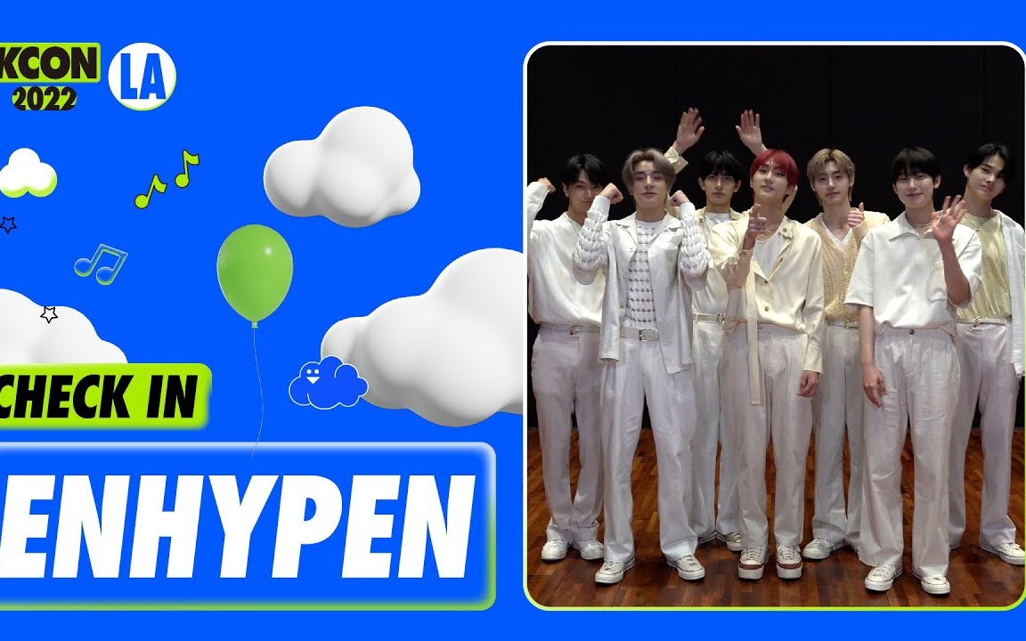 【EN手册中字】220729 [KCON 2022 LA] ENHYPEN checkin|包里有什么+问候message哔哩哔哩bilibili