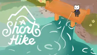 【谜之声录播】A Short Hike 短途远行（完结）