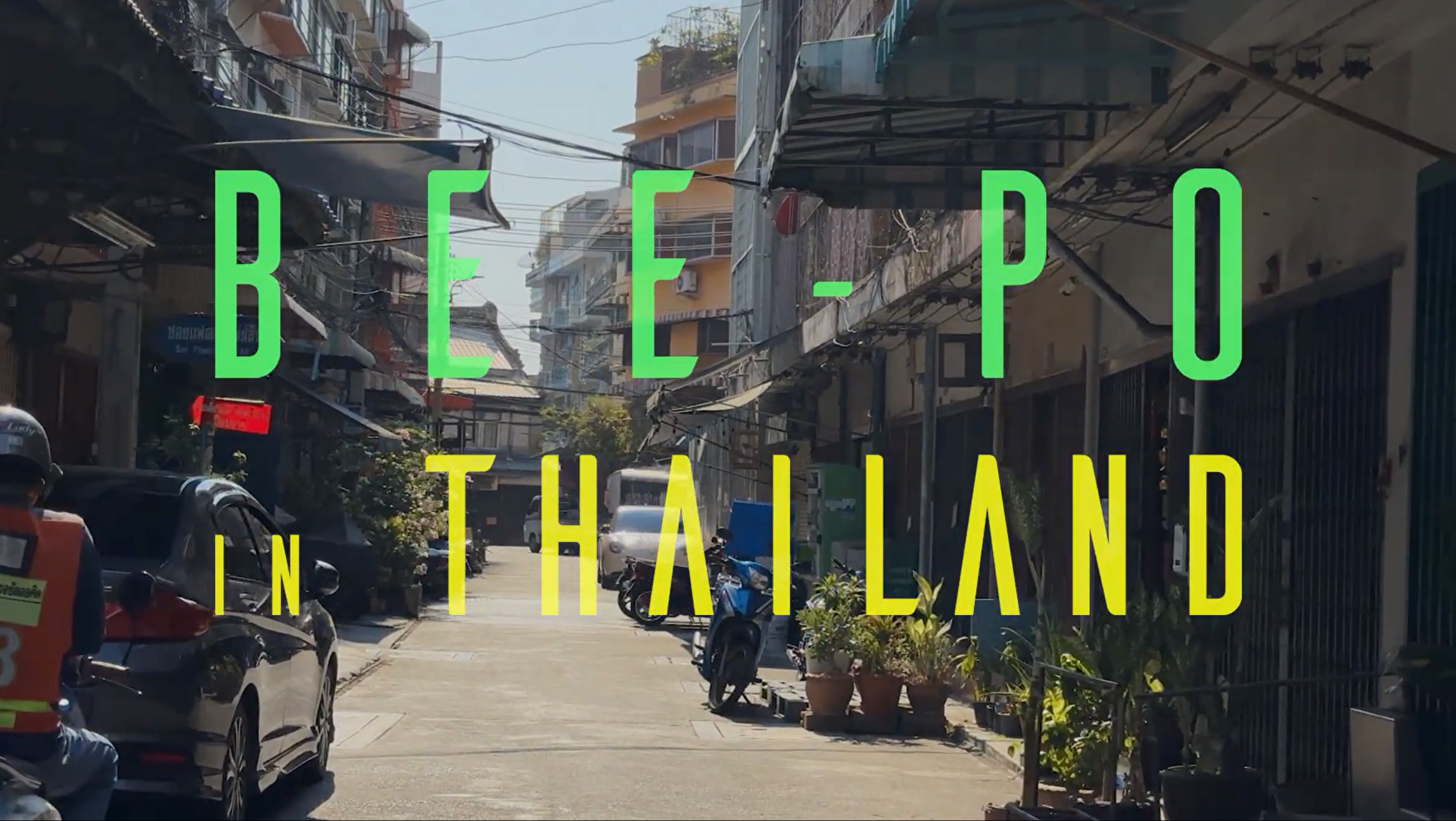 【概念视频】bee-po in thailand concept video
