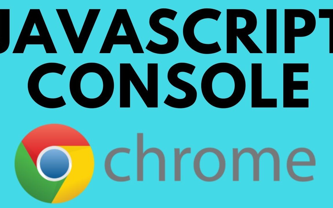 如何在谷歌Chrome打开Javascript控制台【栗蓝搬运/机翻】哔哩哔哩bilibili