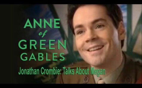 [图]【绿山墙的安妮】乔纳森·哥伦比：哥伦比谈论梅根［Jonathan Crombie:：Crombie Talks About Megan］