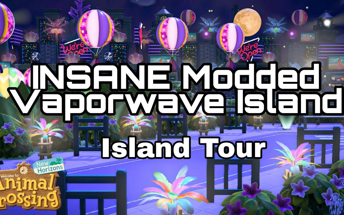 【动森】炫彩夺目的蒸汽朋克之城 小岛游览 | INSANE Vaporwave CityIsland TourModded IslandACNH动物森友会