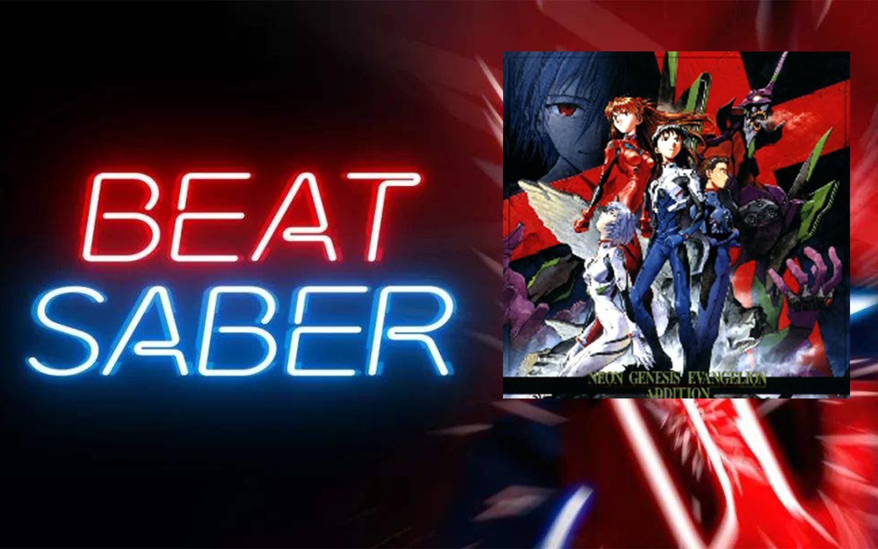 【beatsaber】殘酷な天使のテーゼ / tv動畫《新世紀福音戰士》片頭曲