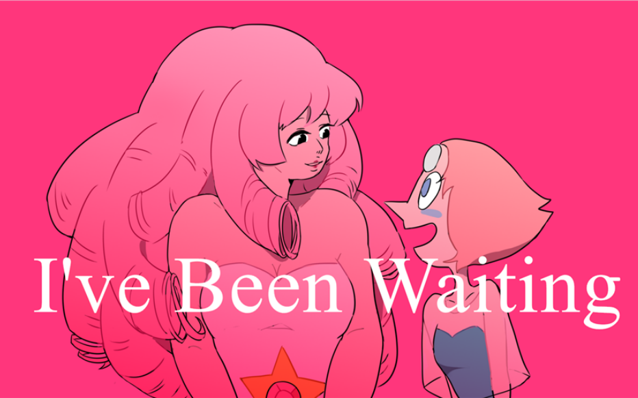 [图]【Steven Universe】I've Been Waiting