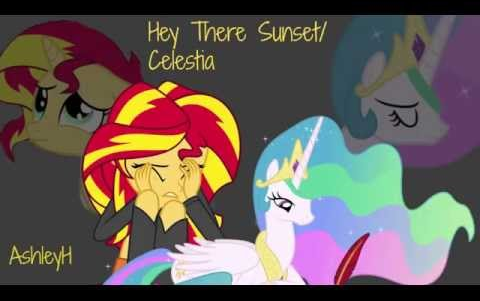 [图]【Ashley H】Hey There Sunset/Celestia Song (Hey There Delilah Parody)