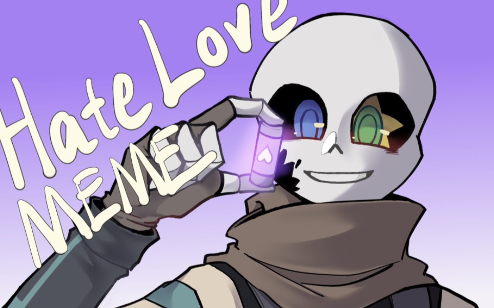 【underverse】hate love meme/ink sans/uv