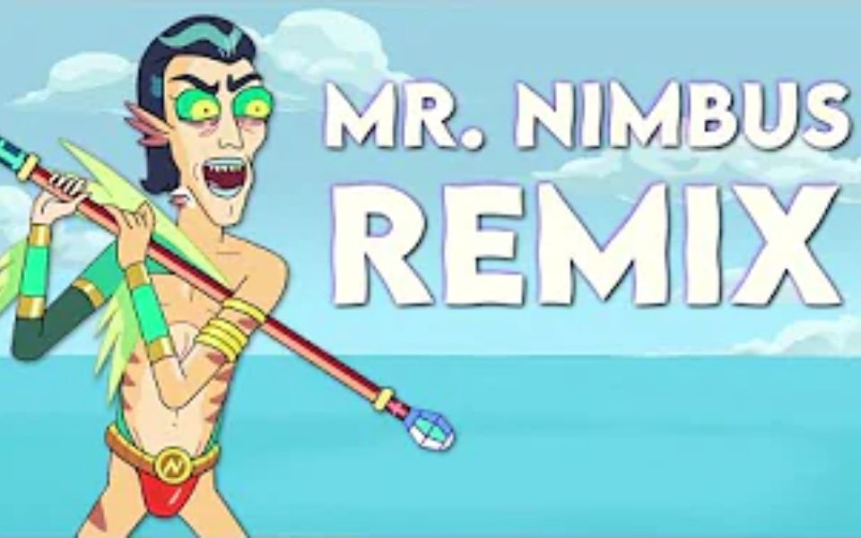 [图]I Am Mr. Nimbus! (Rick and Morty Remix)