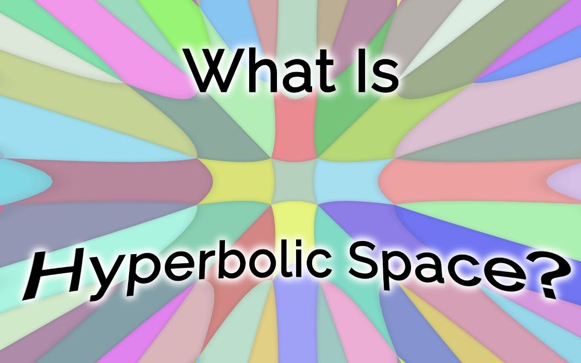 非欧几何解释  Hyperbolica 开发日志 #1【双语字幕】哔哩哔哩bilibili