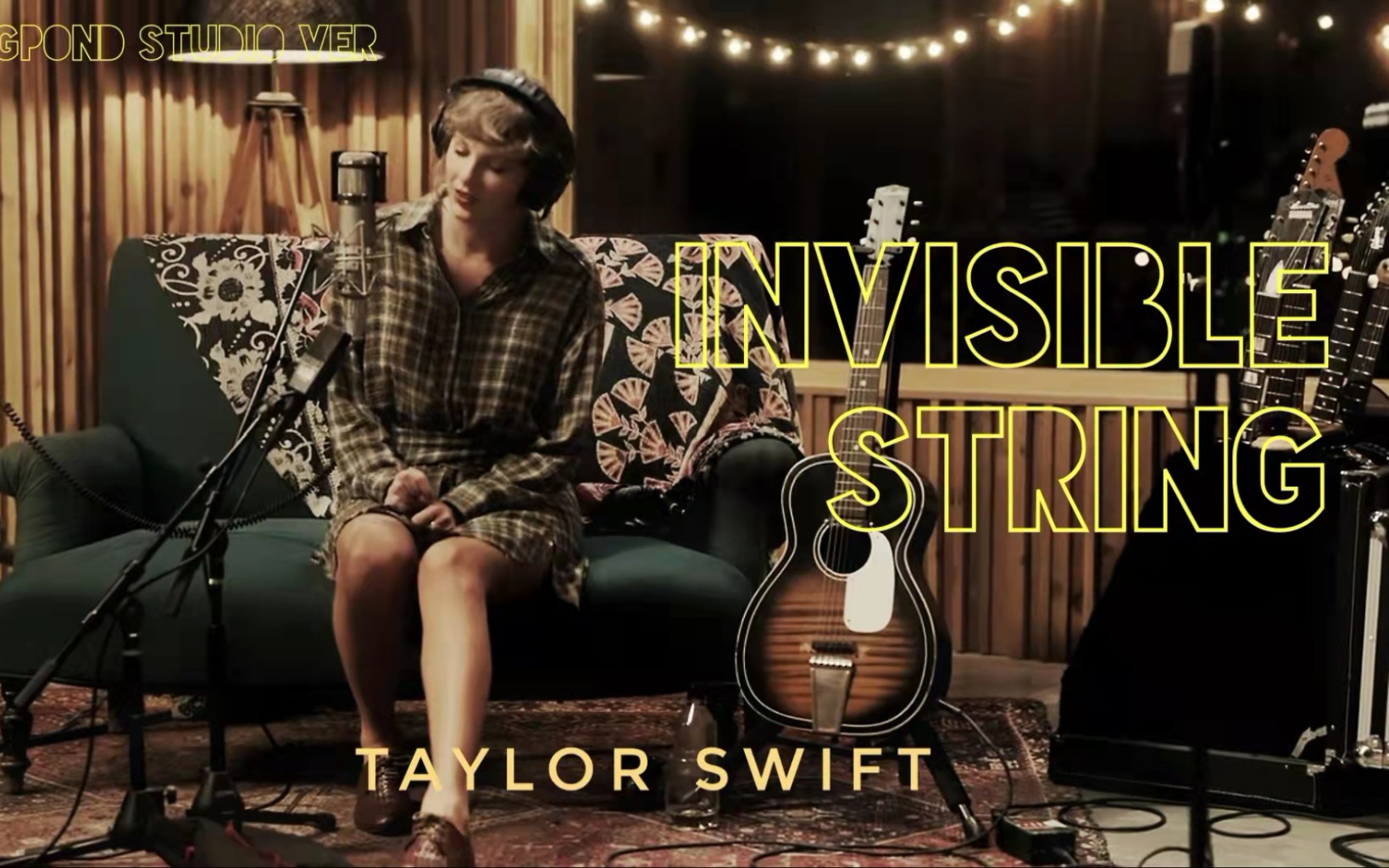 【Taylor Swift】『时光朝夕,甚之妙兮』Invisible String in Longpond Studio (中英唯美翻译)哔哩哔哩bilibili