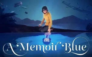 【IGN】《A Memoir Blue》公布预告