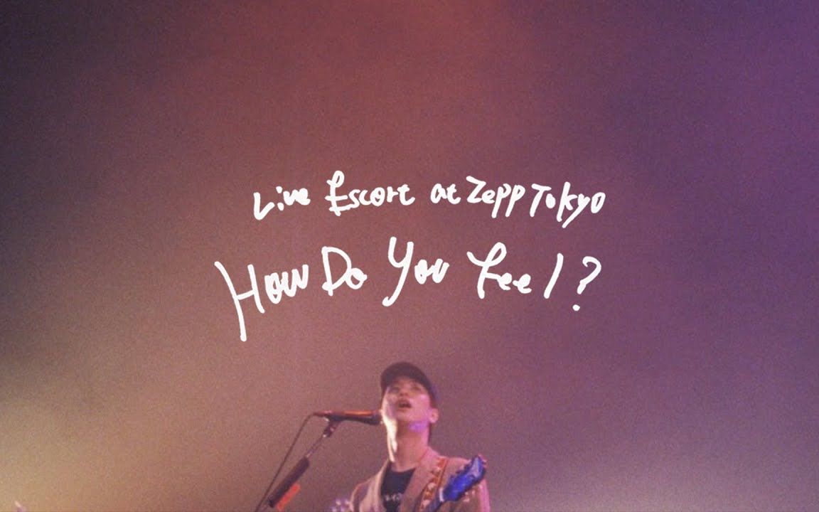 [图]Yogee New Waves - HOW DO YOU FEEL-(Live “Escort” at Zepp Tokyo 2020.12.09)