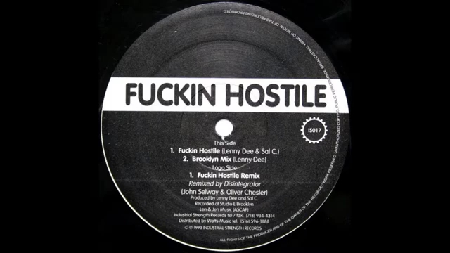 [US Gabber/Early Industrial Hardcore] Lenny Dee, Sal C  Fuckin Hostile {1993}哔哩哔哩bilibili