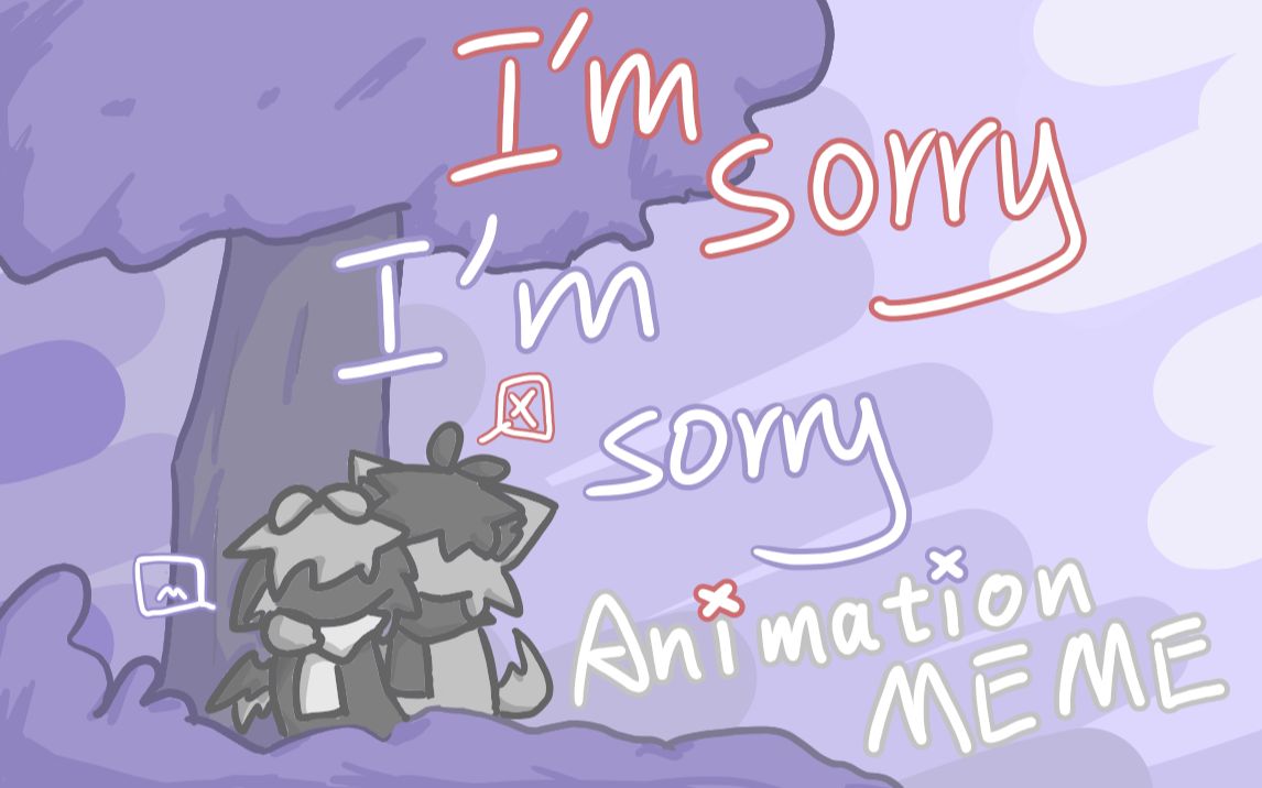 [图]【兽设/MEME】I'm sorry, I'm sorry