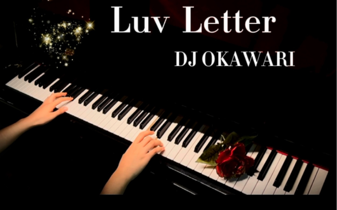 [图]【钢琴】火爆全网的绝美日系纯音《Luv Letter》