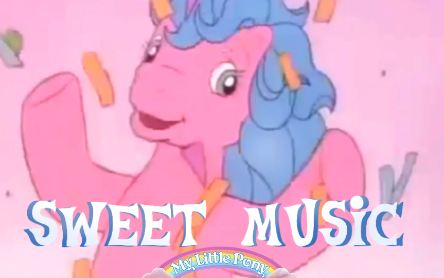 【中英双字|G1】My Little Pony Tales 小马驹童话(1992) 插曲《Sweet Music》哔哩哔哩bilibili