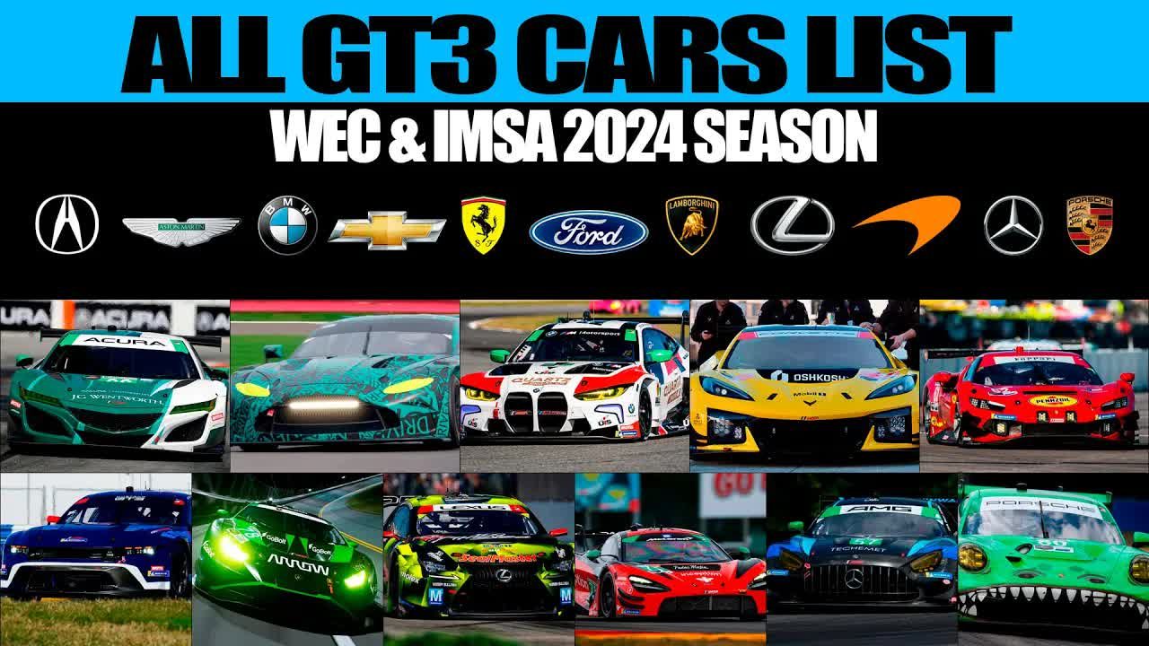 2024赛季所有参加WEC & IMSA的GT3赛车品牌名单大汇总哔哩哔哩bilibili