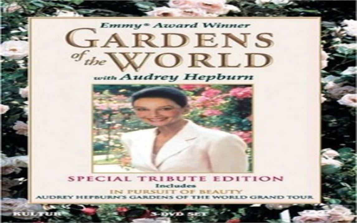 [图][PBS] 世界花园和奥黛丽·赫本 / Gardens of the World with Audrey Hepburn