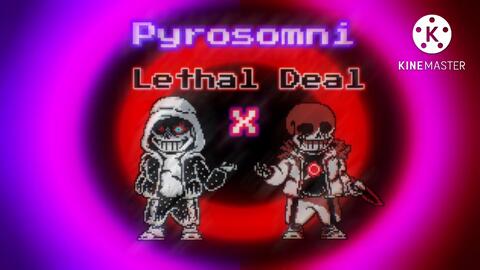 Lethal deal v1 - killer sans theme 